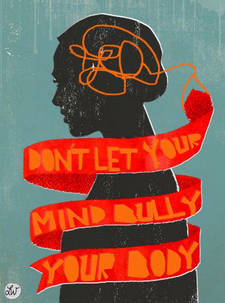 dont let your mind bully your body