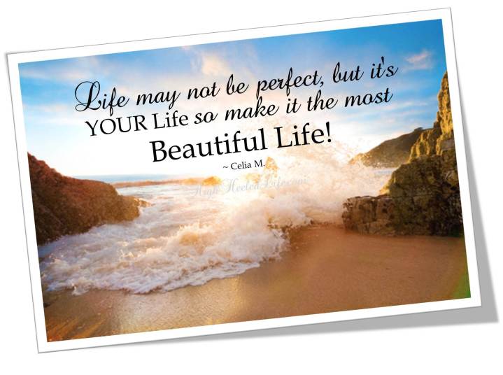 Make Life beautiful